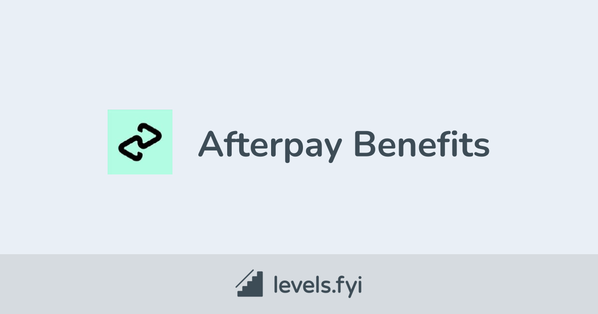 Afterpay Employee Perks & Benefits