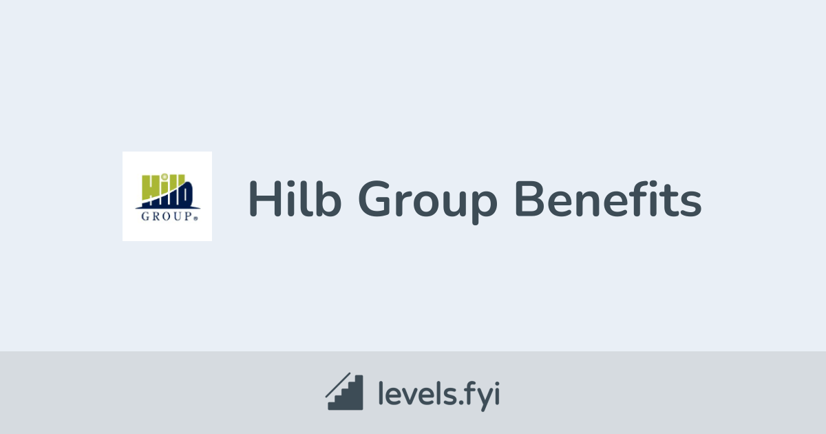 Hilb Group Employee Perks & Benefits | Levels.fyi