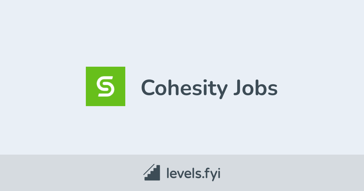 Member of Technical Staff (C++) | Cohesity | Levels.fyi