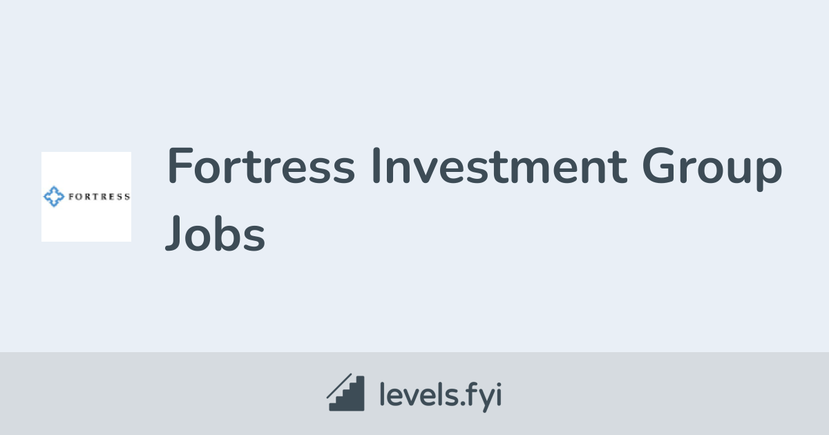 fortress-investment-group-jobs-levels-fyi