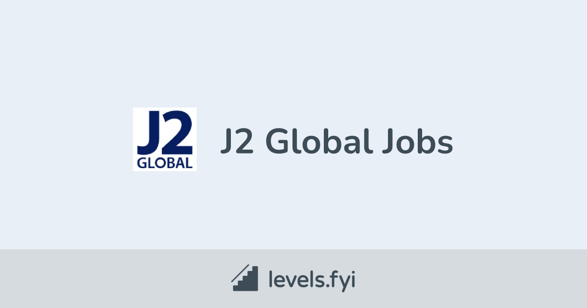 J2 Global Jobs Levelsfyi