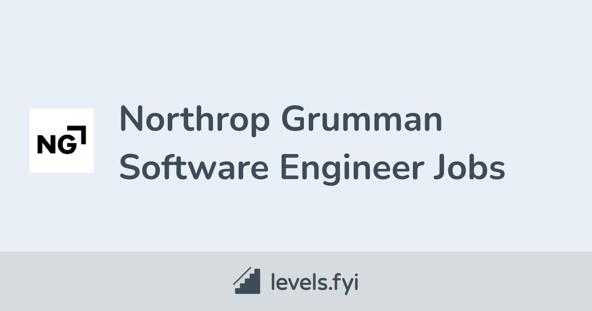 Northrop Grumman Software Engineer Jobs Levels.fyi