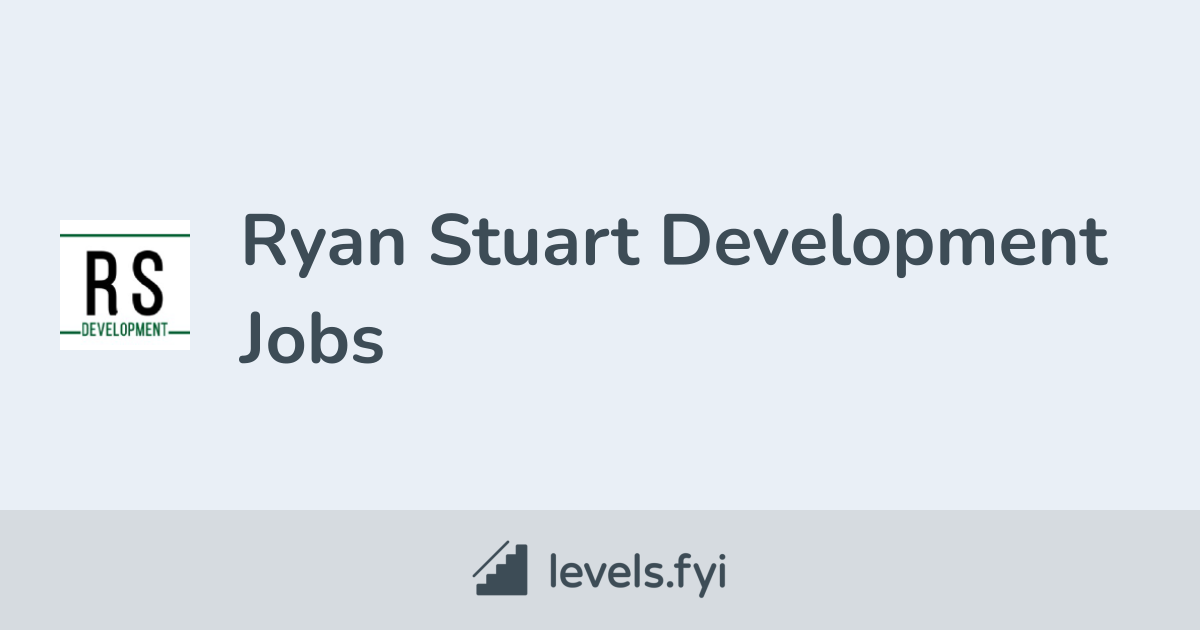 Ryan Stuart Development Jobs Levels.fyi